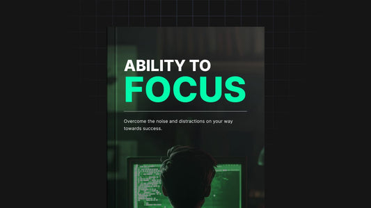 Ability to Focus