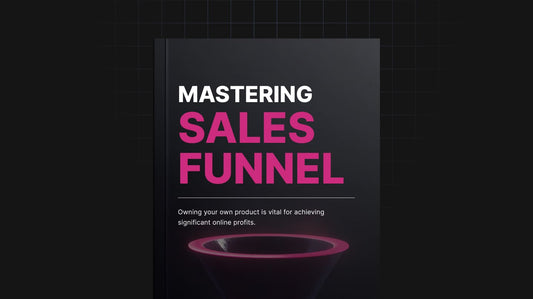 Mastering Sales Funnel